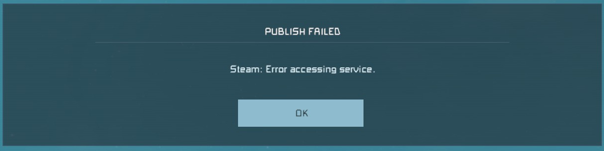 Space Engineers How to fix (Steam: Error Accessing Service)