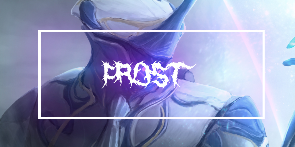 Warframe How to get all frames in Warframe Guide - Frost