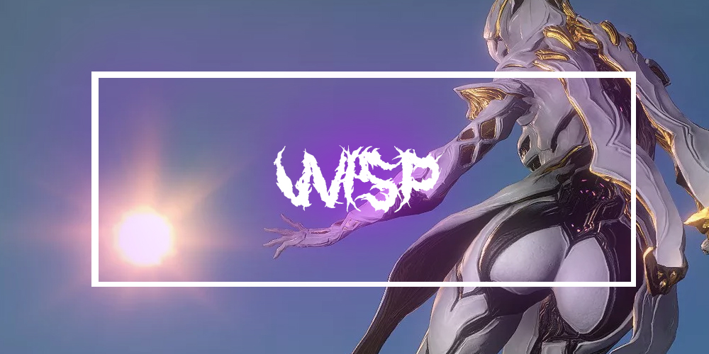 Warframe How to get all frames in Warframe Guide - Wisp