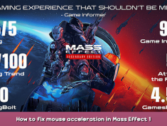 Mass Effect™ Legendary Edition How to fix mouse acceleration in Mass Effect 1! 2 - steamsplay.com