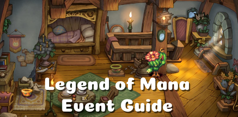 Legend of Mana LoM Event Guide - Intro
