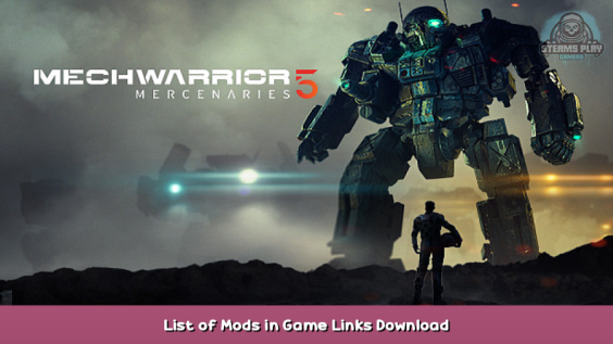 MechWarrior 5: Mercenaries List of Mods in Game + Links Download 1 - steamsplay.com