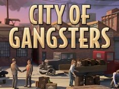City of Gangsters How Manage Economy + Game Tips 1 - steamsplay.com
