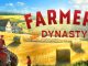 Farmer’s Dynasty Ultimate Guide for Beginners in 2021 1 - steamsplay.com