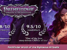 Pathfinder: Wrath of the Righteous All Spells Detailed Information Gameplay 1 - steamsplay.com