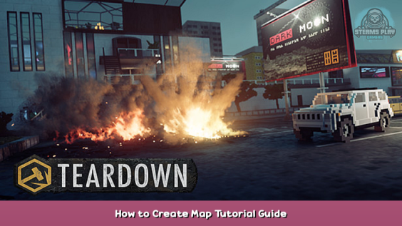 Teardown How to Create Map Tutorial Guide 1 - steamsplay.com