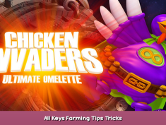 Chicken Invaders 4 All Keys Farming Tips & Tricks 1 - steamsplay.com