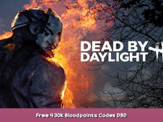 Dead by Daylight Free 430k Bloodpoints Codes DBD 1 - steamsplay.com