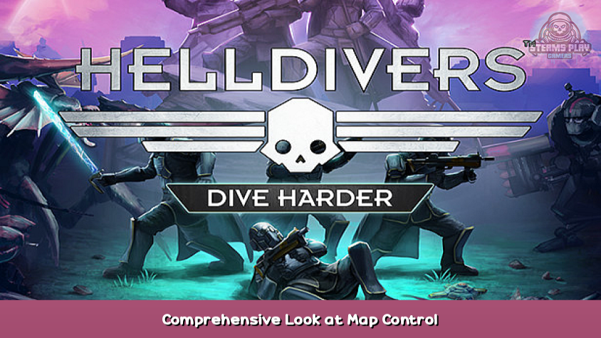 Helldivers Comprehensive Look At Map Control 0 Steamsplay Com 80884f467da9 