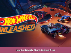 HOT WHEELS UNLEASHED™ How to Quickly Start in Line Tips 1 - steamsplay.com