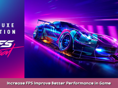 Need for Speed™ Heat  Increase FPS + Improve Better Performance in Game Guide 1 - steamsplay.com
