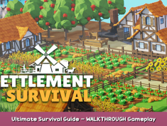 Settlement Survival Ultimate Survival Guide – WALKTHROUGH & Gameplay 1 - steamsplay.com