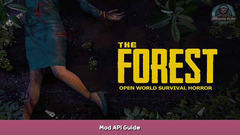 the forest modding api
