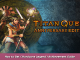Titan Quest Anniversary Edition How to Get ( Hardcore Legend ) Achievement Guide 3 - steamsplay.com