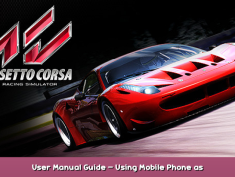 Assetto Corsa User Manual Guide – Using Mobile Phone as Dashboard 1 - steamsplay.com