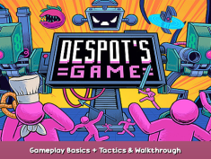 Despot’s Game: Dystopian Army Builder Gameplay Basics + Tactics & Walkthrough 1 - steamsplay.com