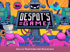Despot’s Game: Dystopian Army Builder How to Maximize the Mutations 1 - steamsplay.com