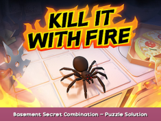 Kill It With Fire Basement Secret Combination – Puzzle Solution Guide 1 - steamsplay.com