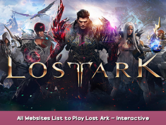 Lost Ark All Websites List to Play Lost Ark – Interactive Map Guide 1 - steamsplay.com