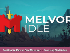 Melvor Idle Setting Up Melvor Mod Manager – Creating Mod Guide 1 - steamsplay.com