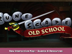Old School RuneScape New Interactive Map – Quests & Resources Information 1 - steamsplay.com