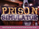 Prison Simulator Bomb Puzzles Solution + Grand Finale Location Guide 1 - steamsplay.com
