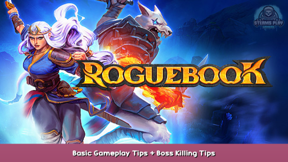 Roguebook Basic Gameplay Tips + Boss Killing Tips 1 - steamsplay.com