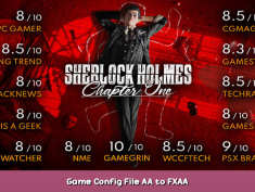 Sherlock Holmes Chapter One Game Config File AA to FXAA 1 - steamsplay.com