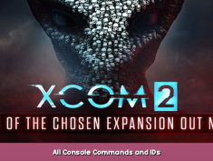 XCOM 2 All Console Commands and IDs 1 - steamsplay.com