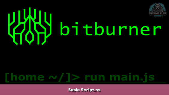 Bitburner Basic Script.ns 1 - steamsplay.com