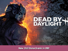 Dead by Daylight New Chill Bone Event in DBD 1 - steamsplay.com