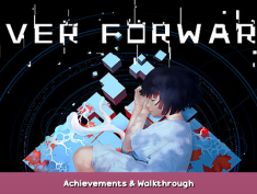 Ever Forward Achievements & Walkthrough 1 - steamsplay.com