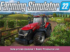 Farming Simulator 22 Sale prices Update + Basic Products List 1 - steamsplay.com