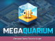 Megaquarium Elevated Tanks Tutorial Guide 1 - steamsplay.com