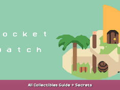 Sokpop S10: Pocket Watch All Collectibles Guide + Secrets 1 - steamsplay.com