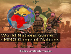 World Nations Game Citizen Levels Information 1 - steamsplay.com