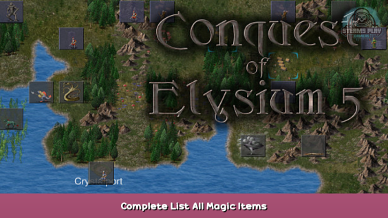 Conquest of Elysium 5 Complete List All Magic Items 1 - steamsplay.com