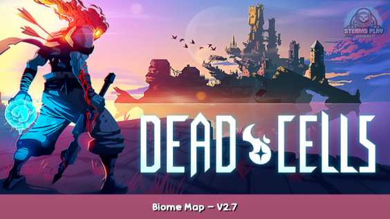 Dead Cells Biome Map – V2.7 1 - steamsplay.com