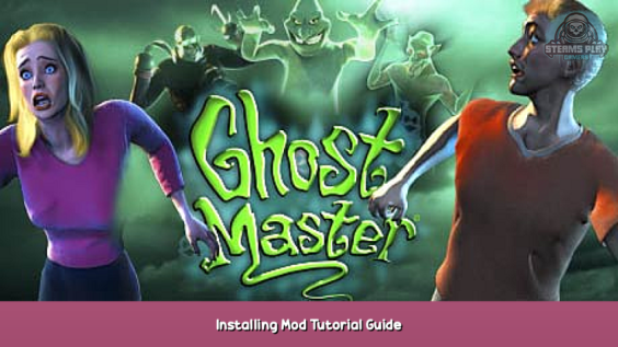 Ghost Master Installing Mod Tutorial Guide 1 - steamsplay.com