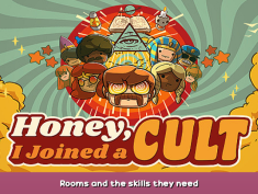 Honey, I Joined a Cult Rooms and the skills they need 1 - steamsplay.com
