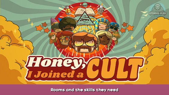Honey, I Joined a Cult Rooms and the skills they need 1 - steamsplay.com