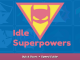 Idle Superpowers Quick Start + Speed Guide 1 - steamsplay.com