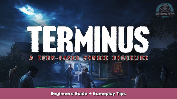 Terminus Beginners Guide + Gameplay Tips 1 - steamsplay.com