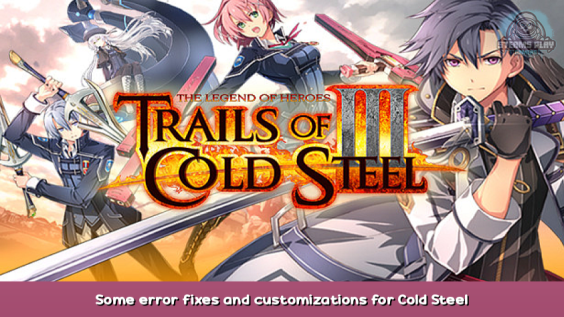 The Legend of Heroes: Trails of Cold Steel III Some error fixes and customizations for Cold Steel PC ports – SenPatcher 1 - steamsplay.com