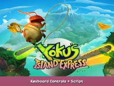 Yoku’s Island Express Keyboard Controls + Script 1 - steamsplay.com