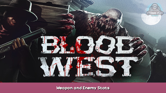 Blood West Weapon and Enemy Stats 1 - steamsplay.com