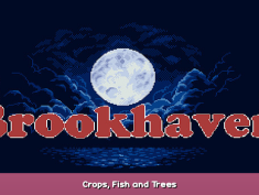 Brookhaven Crops, Fish and Trees 1 - steamsplay.com