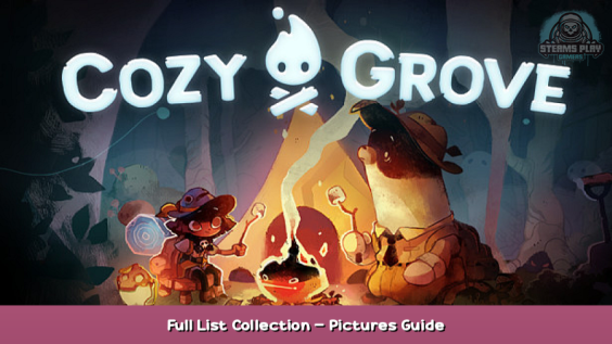 Cozy Grove Full List Collection – Pictures Guide 1 - steamsplay.com