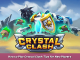 Crystal Clash How to Play Crystal Clash Tips for New Players 1 - steamsplay.com