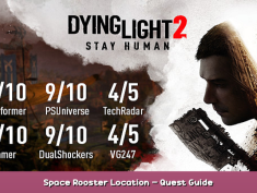 Dying Light 2 Space Rooster Location – Quest Guide 1 - steamsplay.com